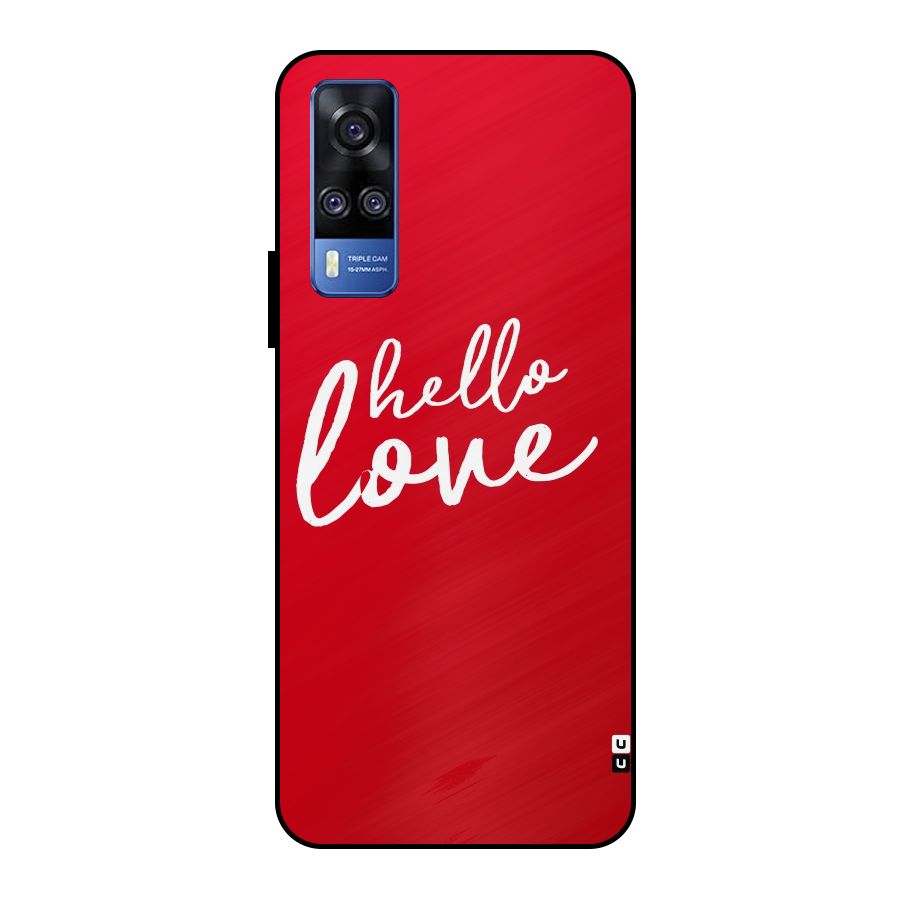Hello Love Metal Back Case for Vivo Y51