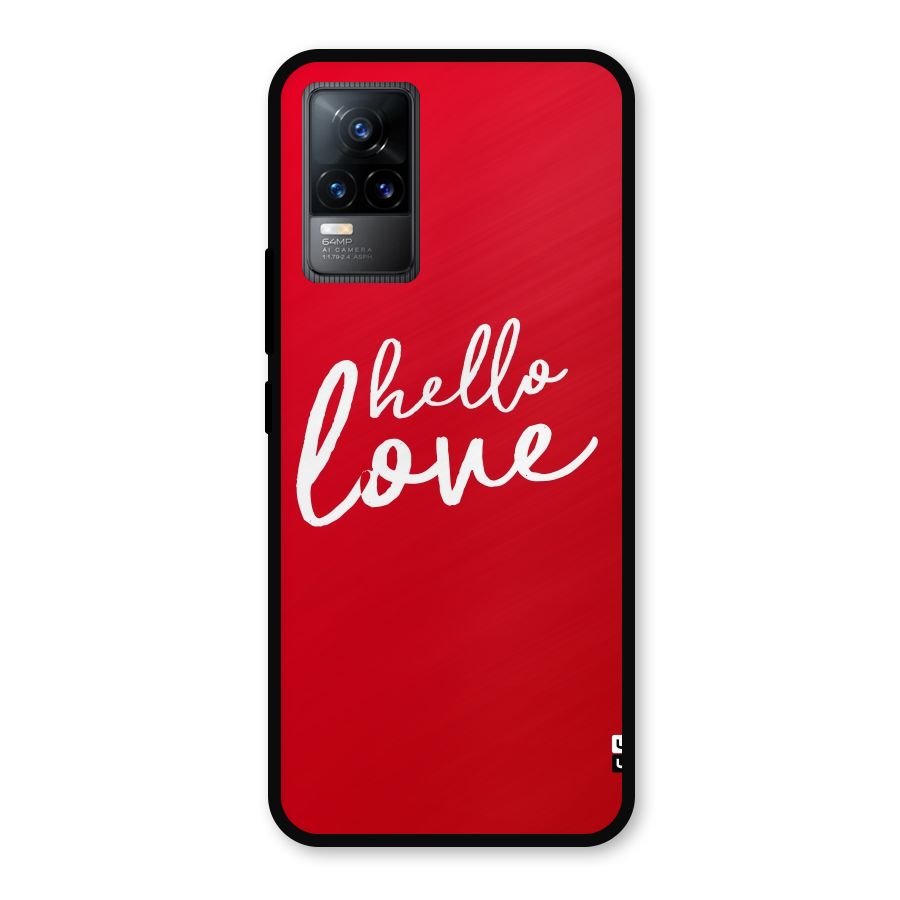 Hello Love Metal Back Case for Vivo Y73