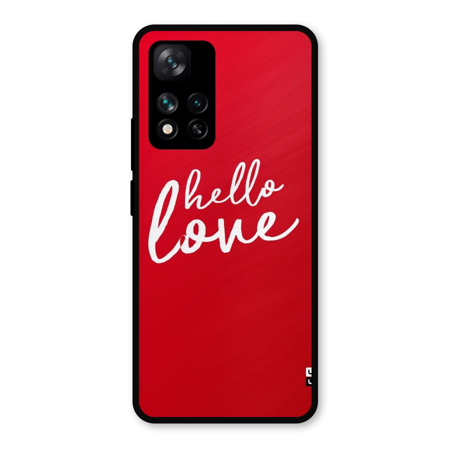 Hello Love Metal Back Case for Xiaomi 11i Hypercharge 5G