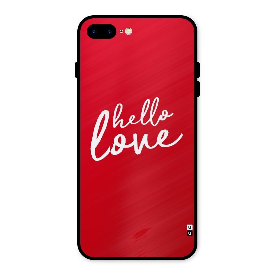 Hello Love Metal Back Case for iPhone 8 Plus