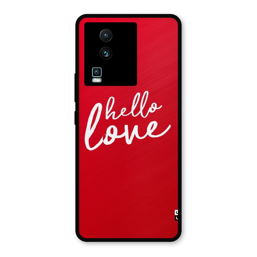 Hello Love Metal Back Case for iQOO Neo 7 Pro