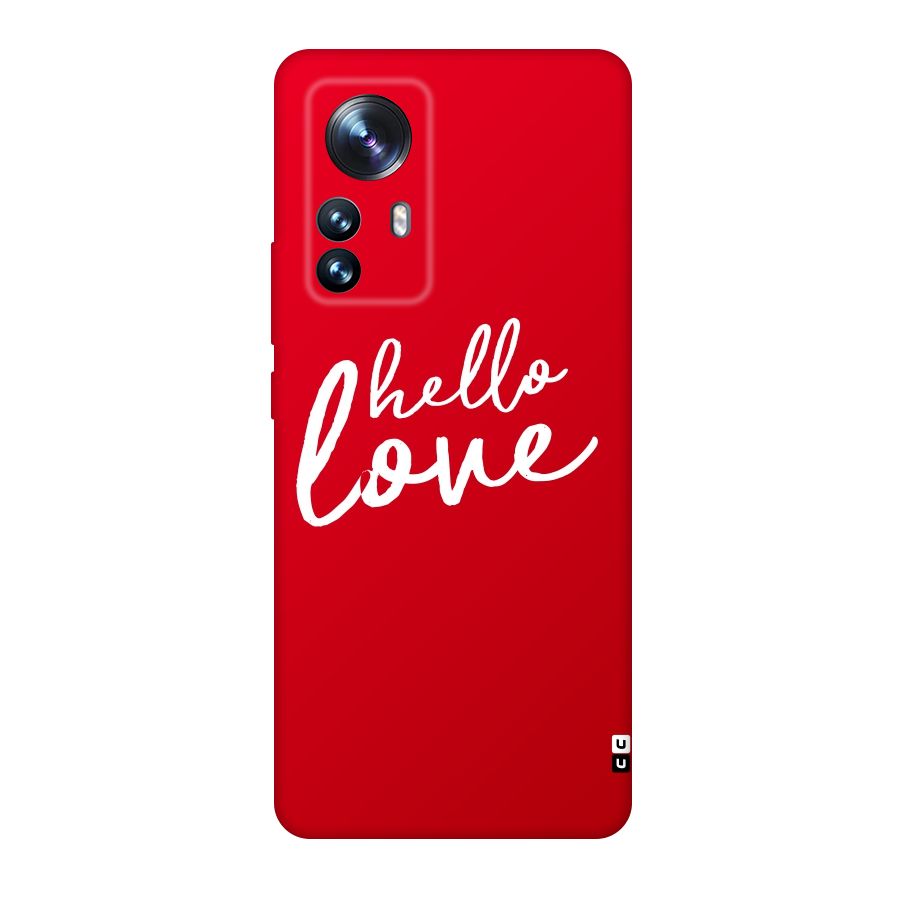 Hello Love Original Polycarbonate Back Case for Xiaomi 12 Pro