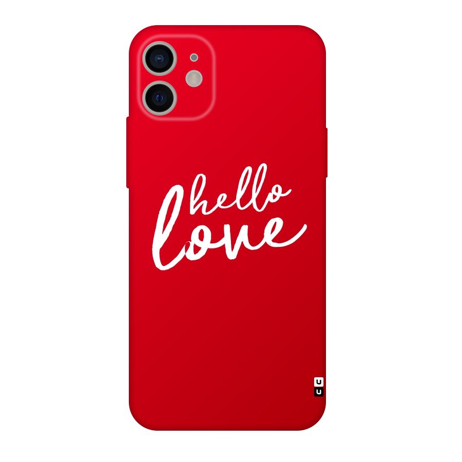 Hello Love Original Polycarbonate Back Case for iPhone 11
