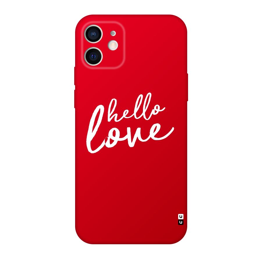 Hello Love Original Polycarbonate Back Case for iPhone 12