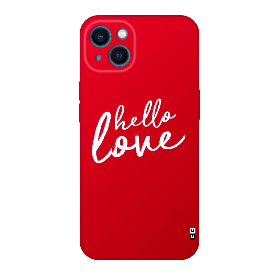 Hello Love Original Polycarbonate Back Case for iPhone 13