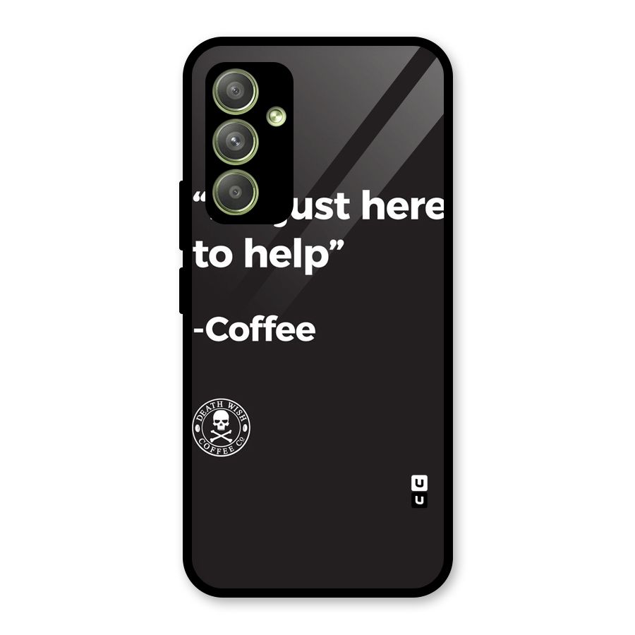 Here To Help Glass Back Case for Galaxy A54