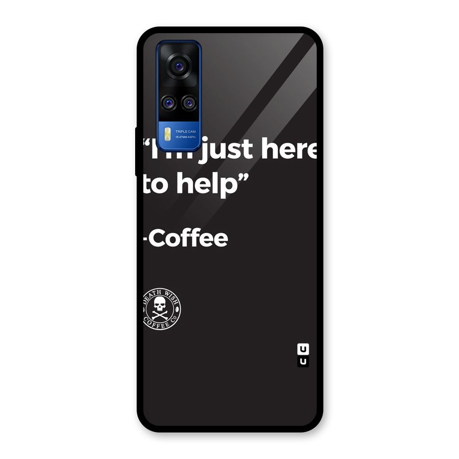 Here To Help Glass Back Case for Vivo Y31