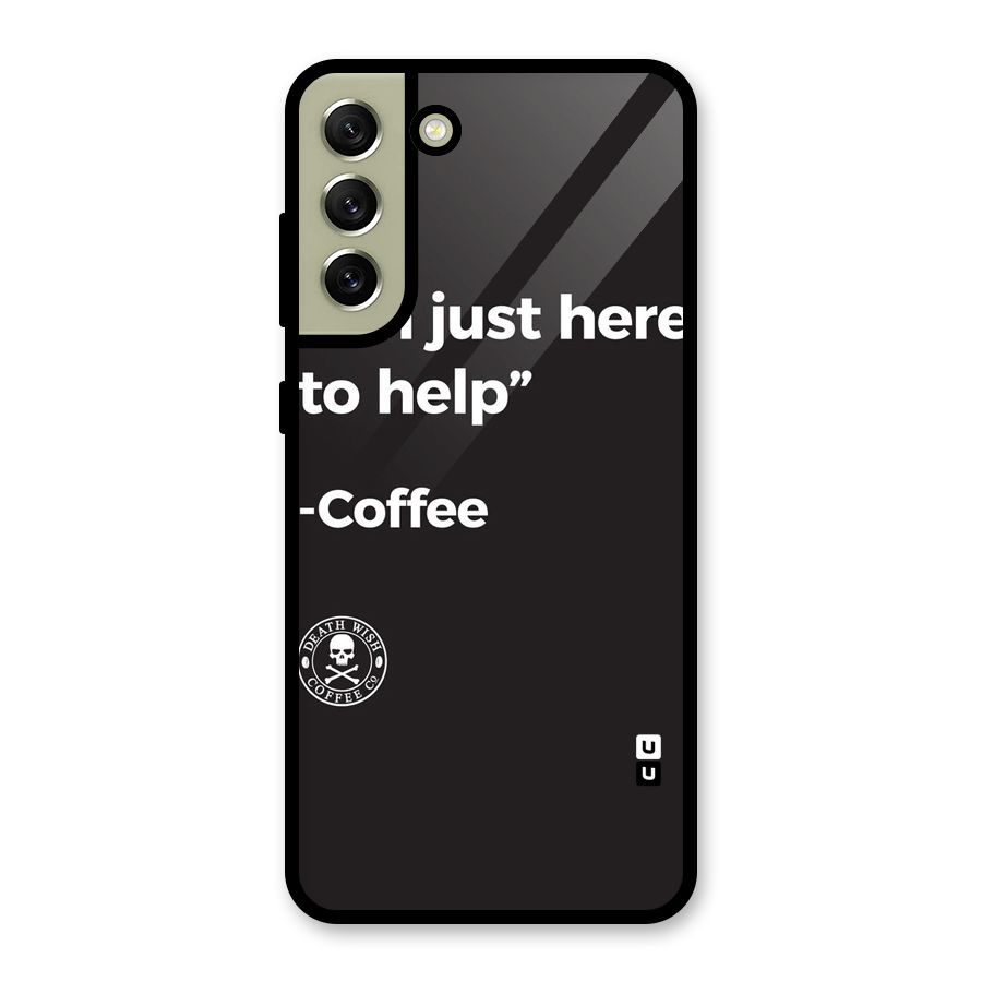 Here To Help Metal Back Case for Galaxy S21 FE 5G (2023)