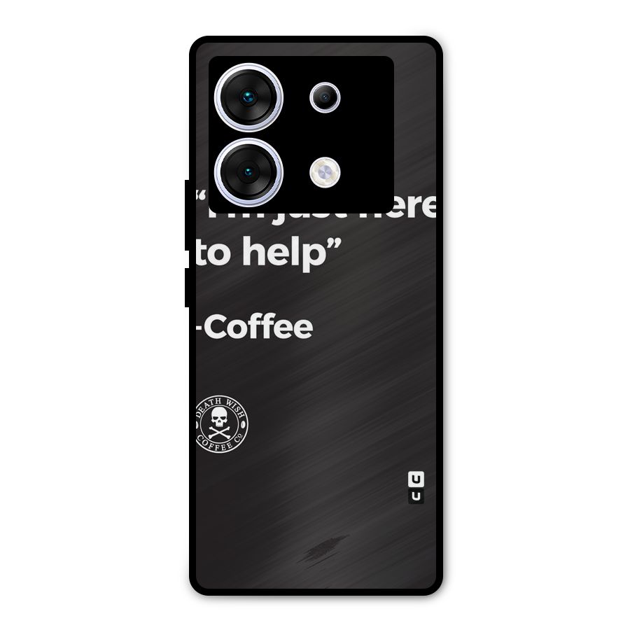 Here To Help Metal Back Case for Infinix Zero 30 5G