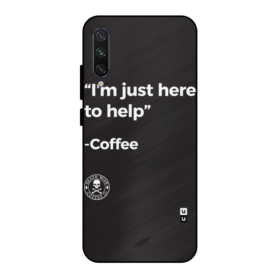 Here To Help Metal Back Case for Mi A3