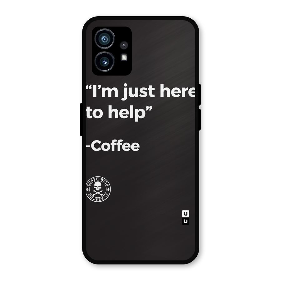Here To Help Metal Back Case for Nothing Phone 1