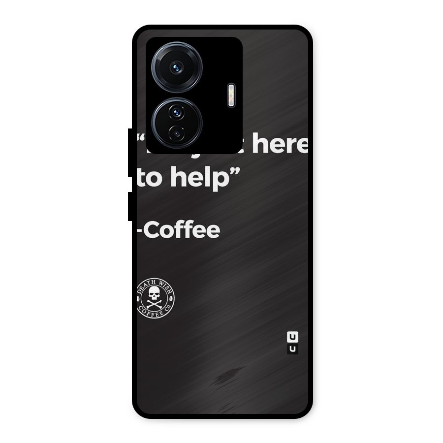 Here To Help Metal Back Case for Vivo T1 Pro