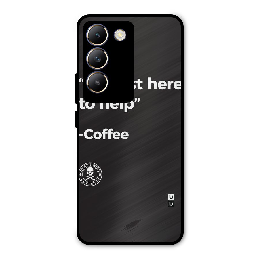 Here To Help Metal Back Case for Vivo T3 5G