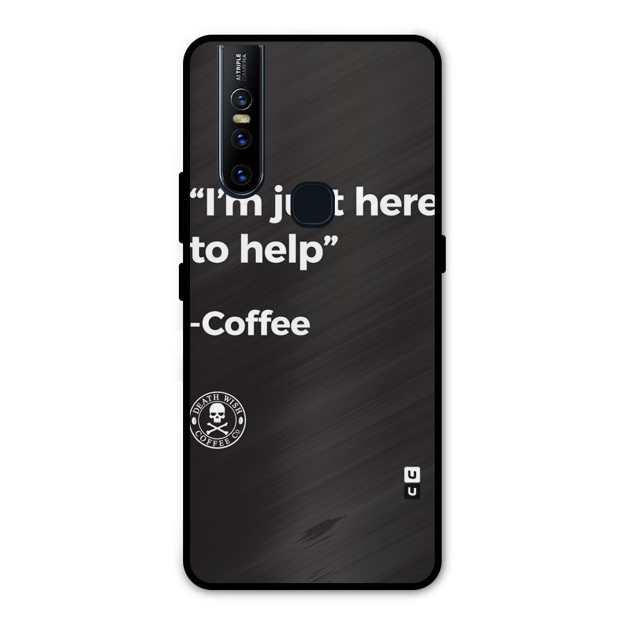 Here To Help Metal Back Case for Vivo V15