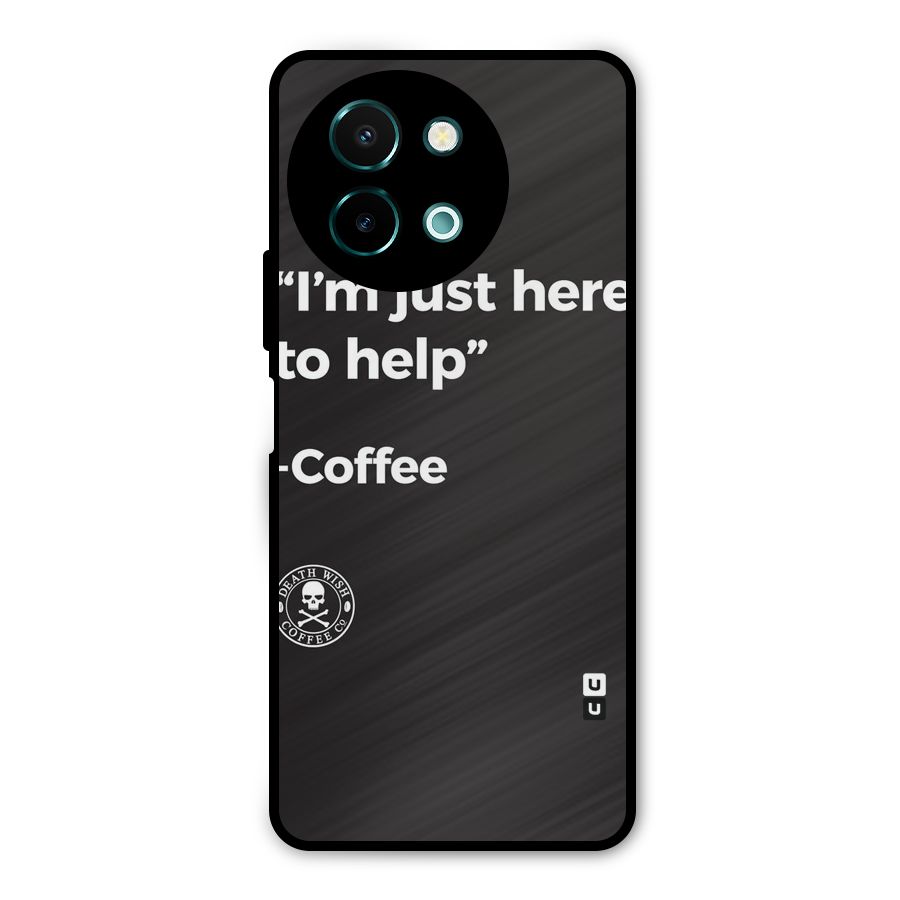 Here To Help Metal Back Case for Vivo Y58