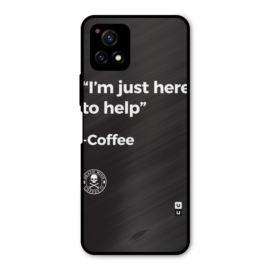 Here To Help Metal Back Case for Vivo Y72 5G