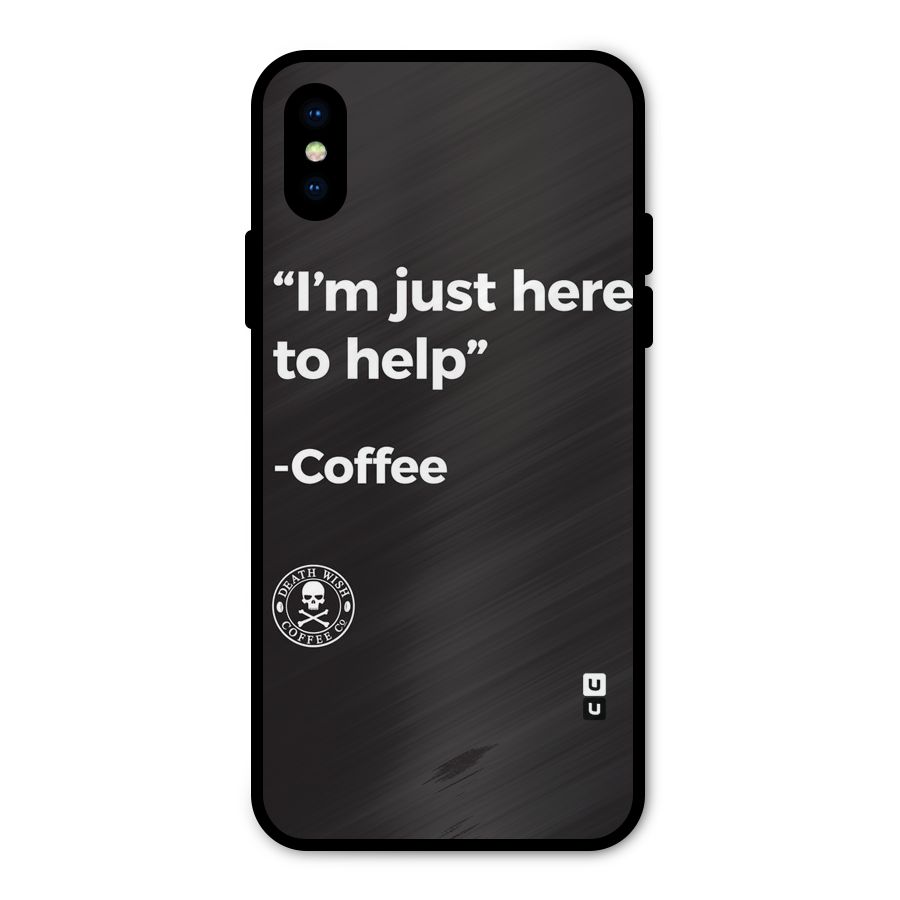 Here To Help Metal Back Case for iPhone X