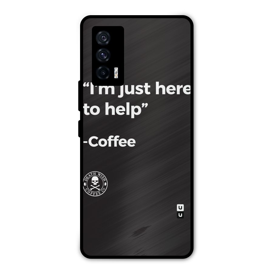 Here To Help Metal Back Case for iQOO 7 5G