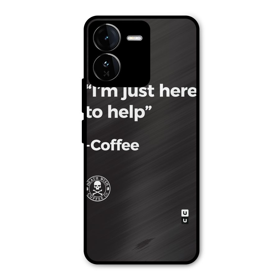 Here To Help Metal Back Case for iQOO Z9