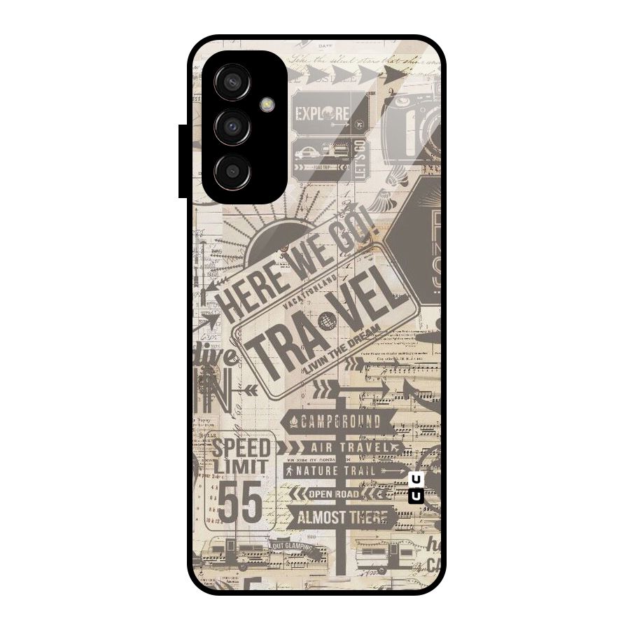 Here We Travel Glass Back Case for Galaxy F13