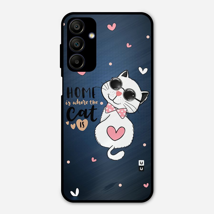 Home Where Cat Metal Back Case for Galaxy A15 5G