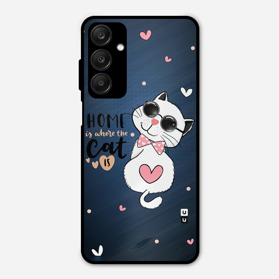 Home Where Cat Metal Back Case for Galaxy A25 5G