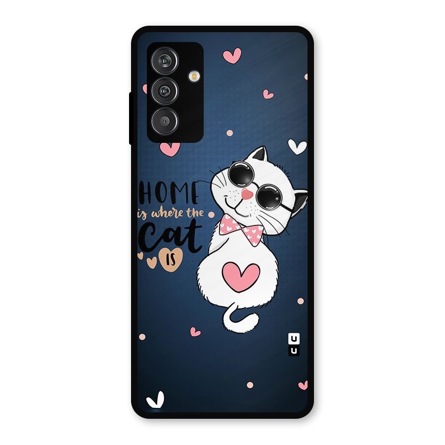 Home Where Cat Metal Back Case for Galaxy F13