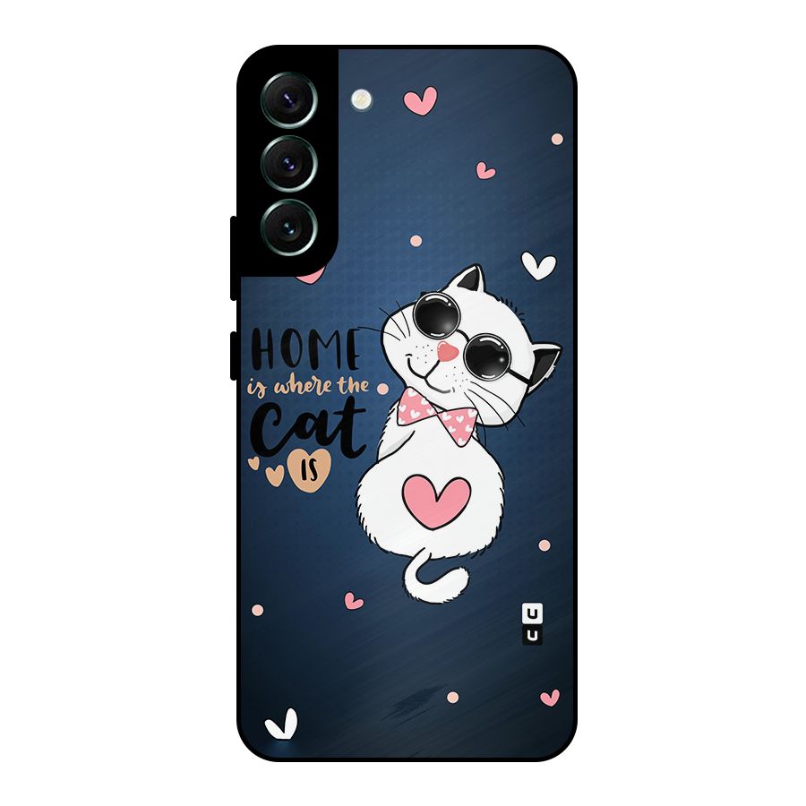Home Where Cat Metal Back Case for Galaxy S22 Plus 5G