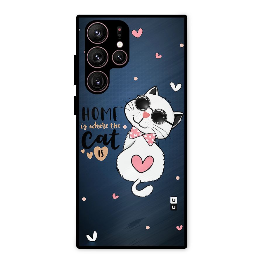 Home Where Cat Metal Back Case for Galaxy S22 Ultra 5G
