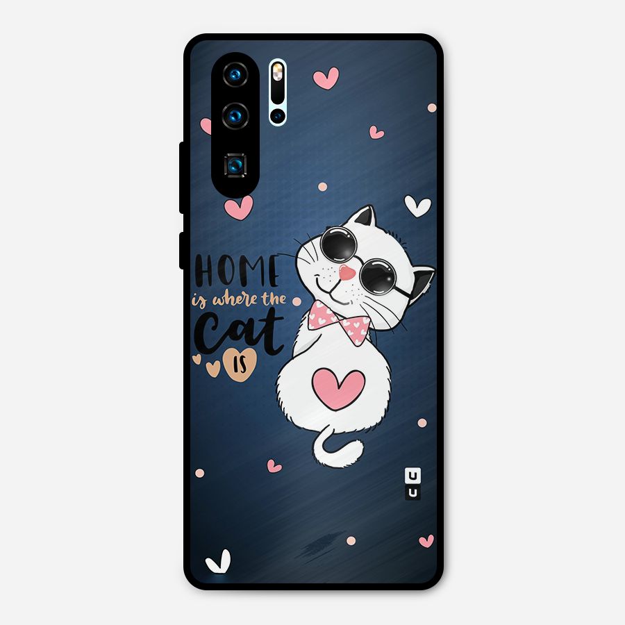 Home Where Cat Metal Back Case for Huawei P30 Pro
