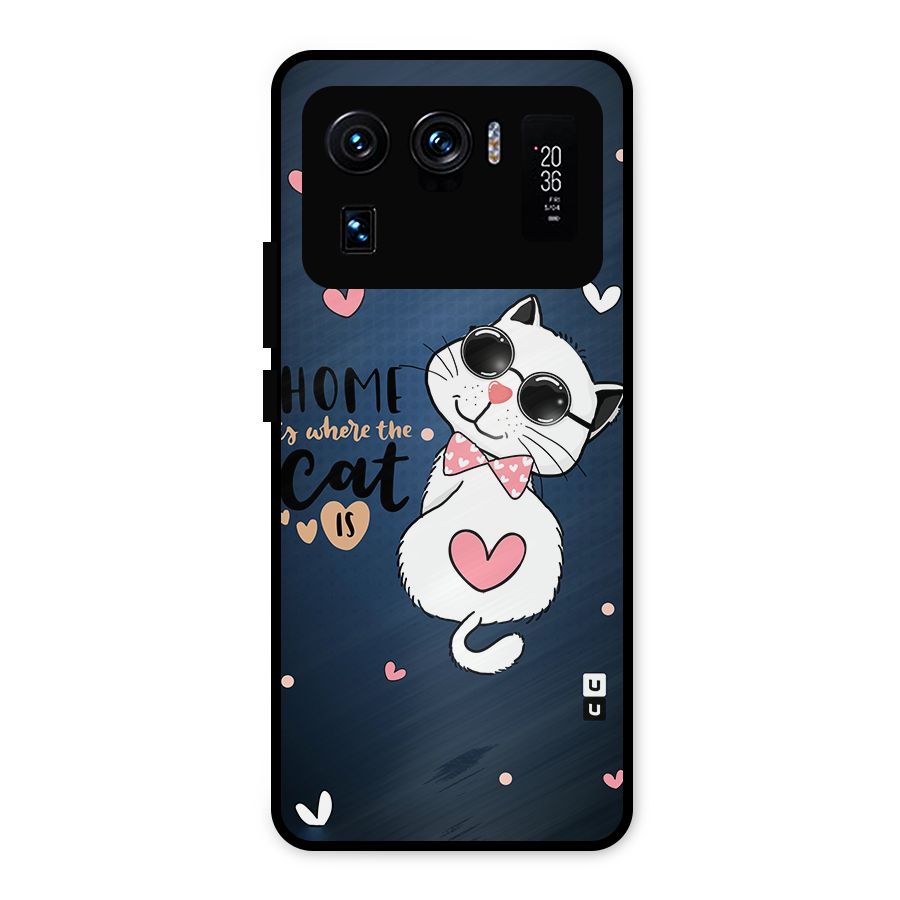 Home Where Cat Metal Back Case for Mi 11 Ultra