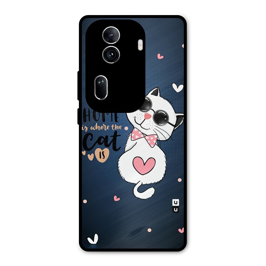 Home Where Cat Metal Back Case for Oppo Reno11 Pro 5G