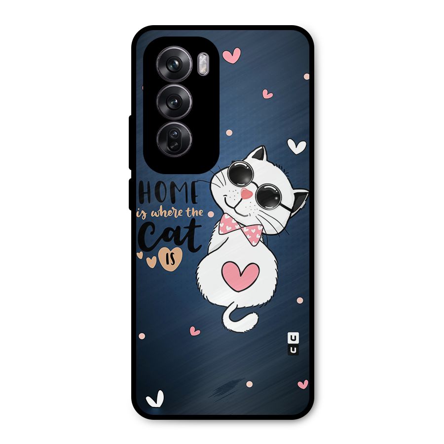Home Where Cat Metal Back Case for Oppo Reno12 Pro