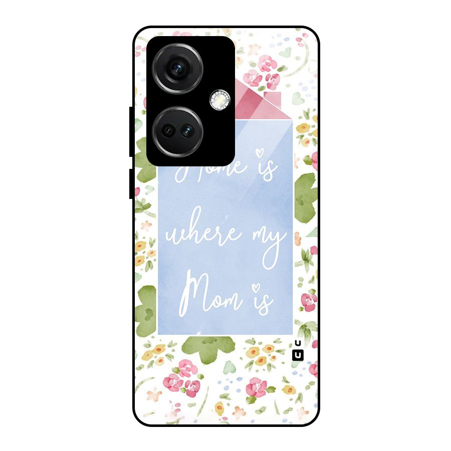 Home is Where Mom is Glass Back Case for OnePlus Nord CE 3 5G