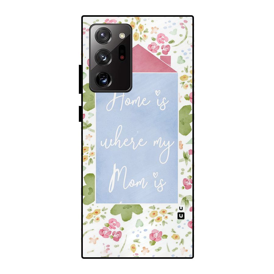 Home is Where Mom is Metal Back Case for Galaxy Note 20 Ultra 5G