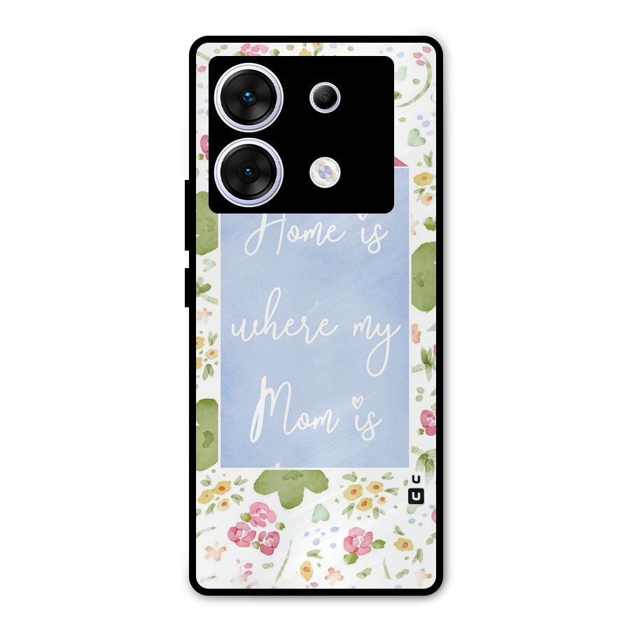 Home is Where Mom is Metal Back Case for Infinix Zero 30 5G