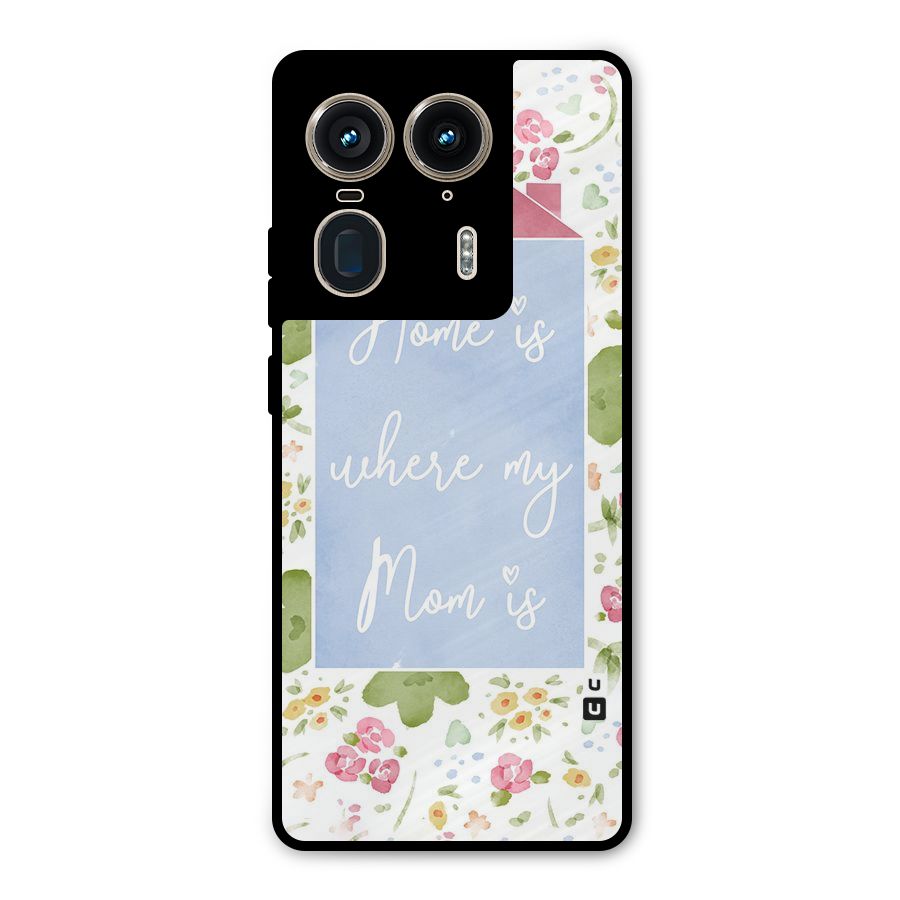 Home is Where Mom is Metal Back Case for Motorola Edge 50 Ultra