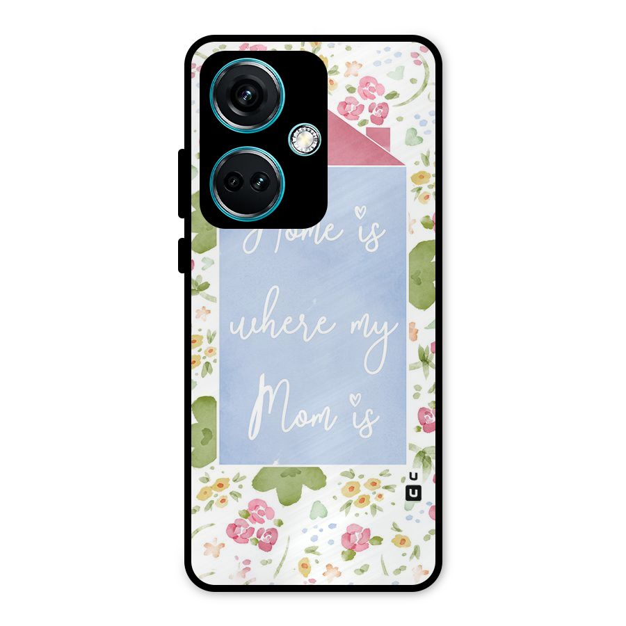 Home is Where Mom is Metal Back Case for OnePlus Nord CE 3 5G