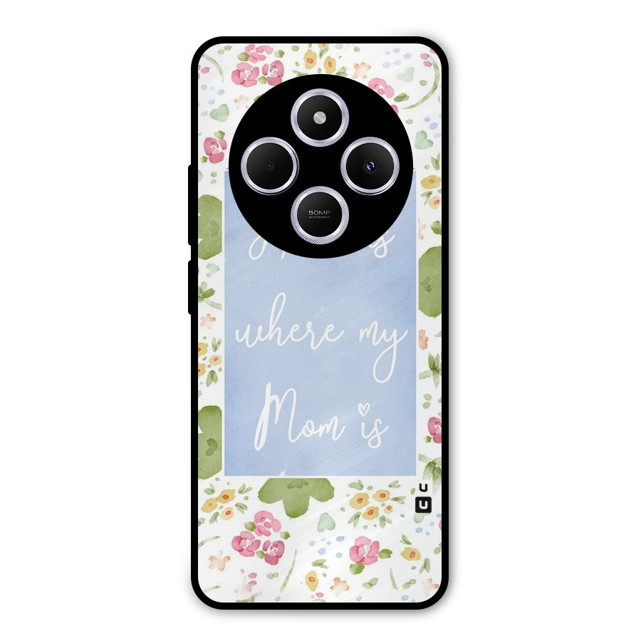 Home is Where Mom is Metal Back Case for Poco C75 5G