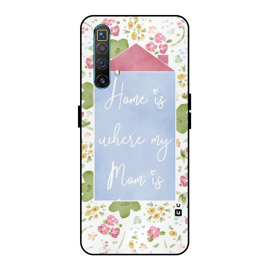 Home is Where Mom is Metal Back Case for Realme X3 SuperZoom