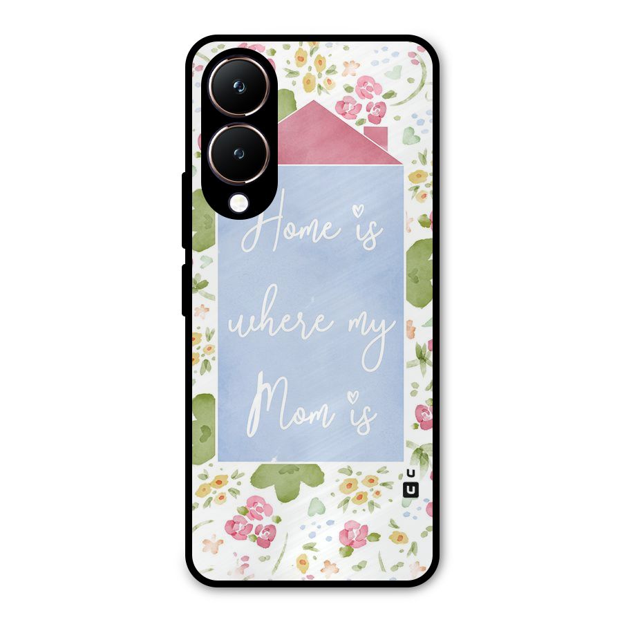 Home is Where Mom is Metal Back Case for Vivo Y28