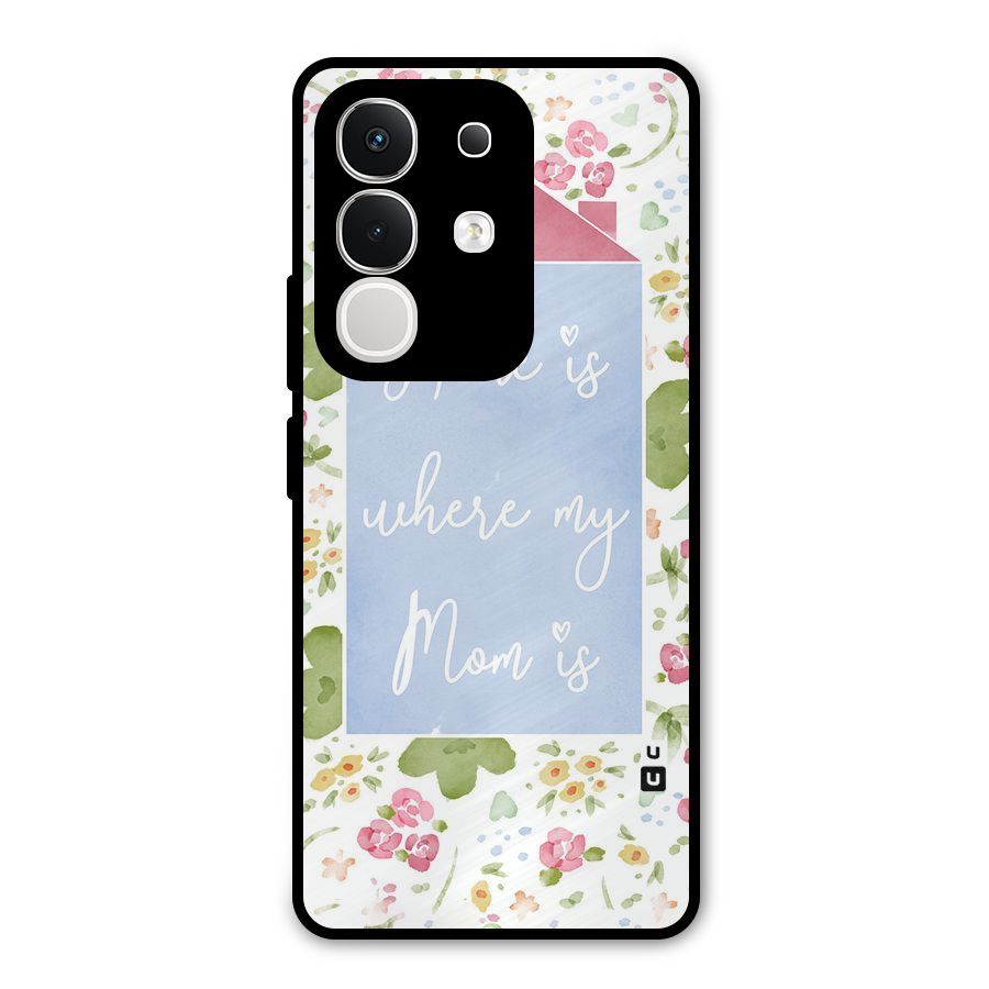 Home is Where Mom is Metal Back Case for iQOO Z10x