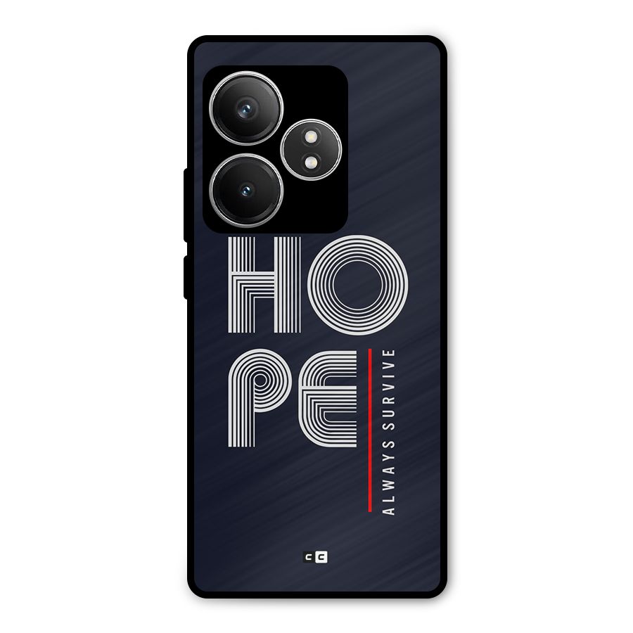 Hope Survives Metal Back Case for Realme GT 6T