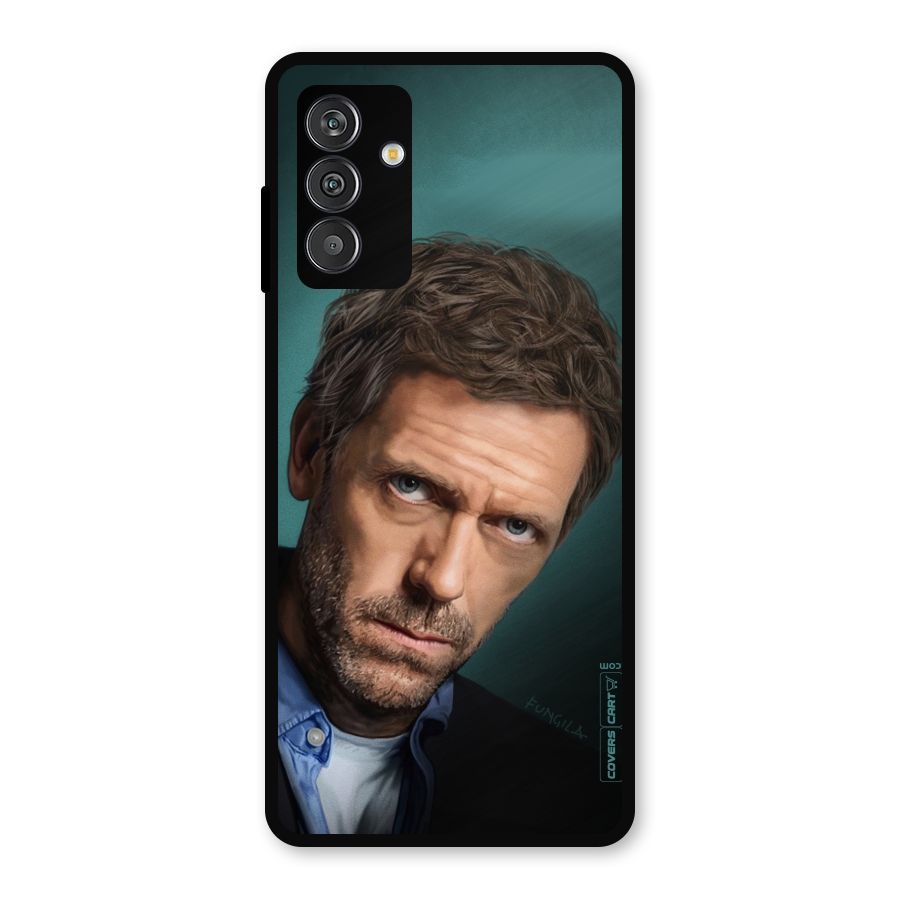 House MD Metal Back Case for Galaxy F13