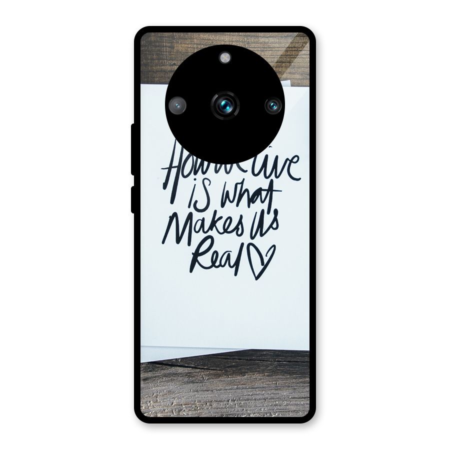 How We Live Glass Back Case for Realme 11 Pro