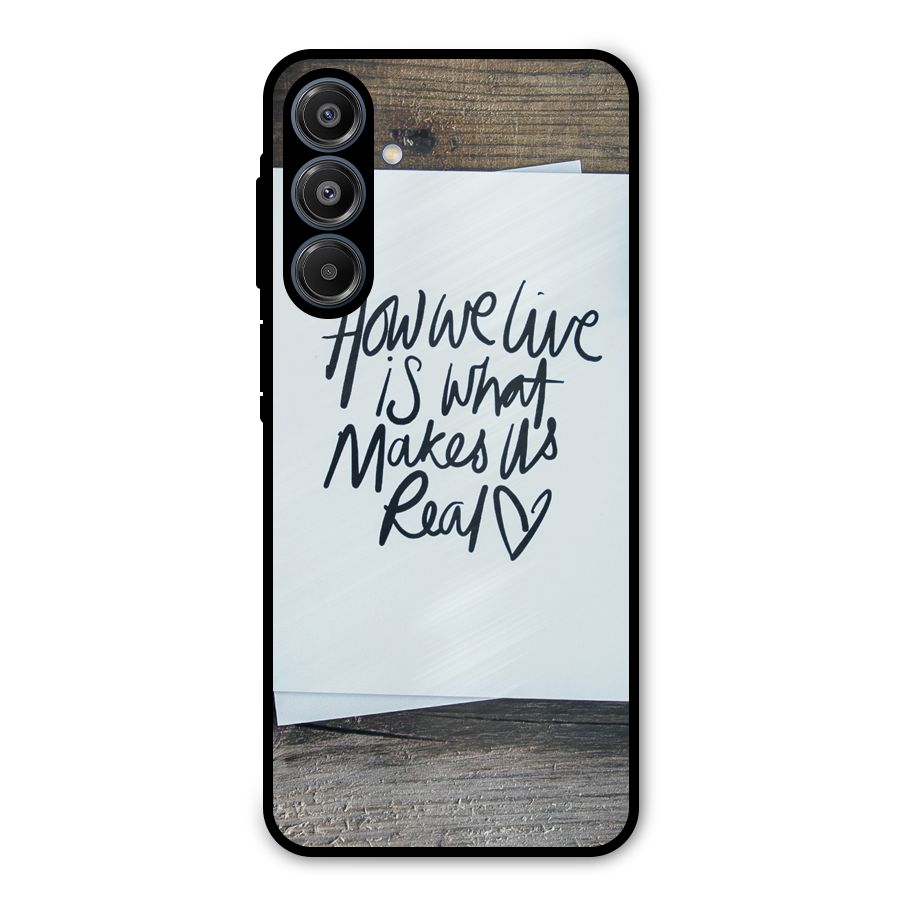 How We Live Metal Back Case for Galaxy A16 5G