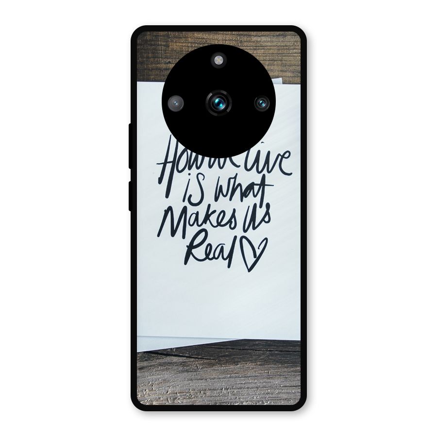 How We Live Metal Back Case for Realme 11 Pro