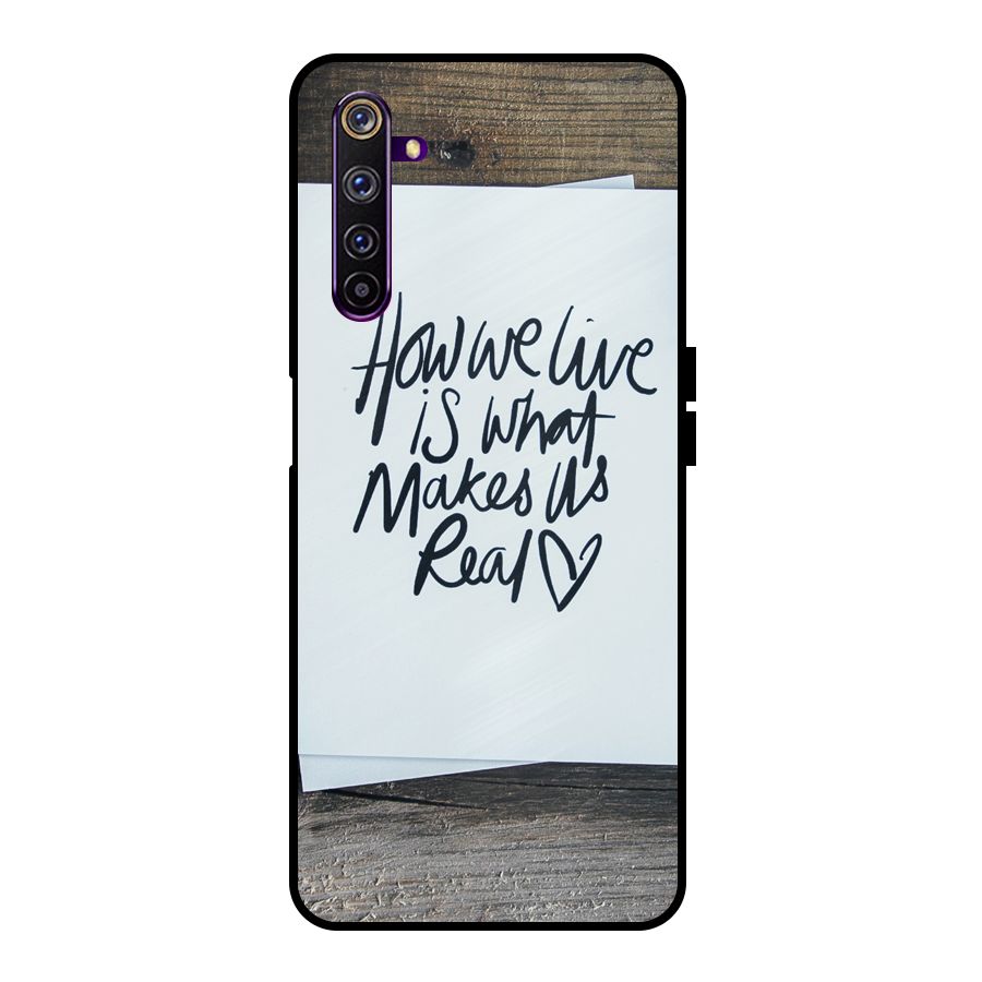 How We Live Metal Back Case for Realme 6 Pro