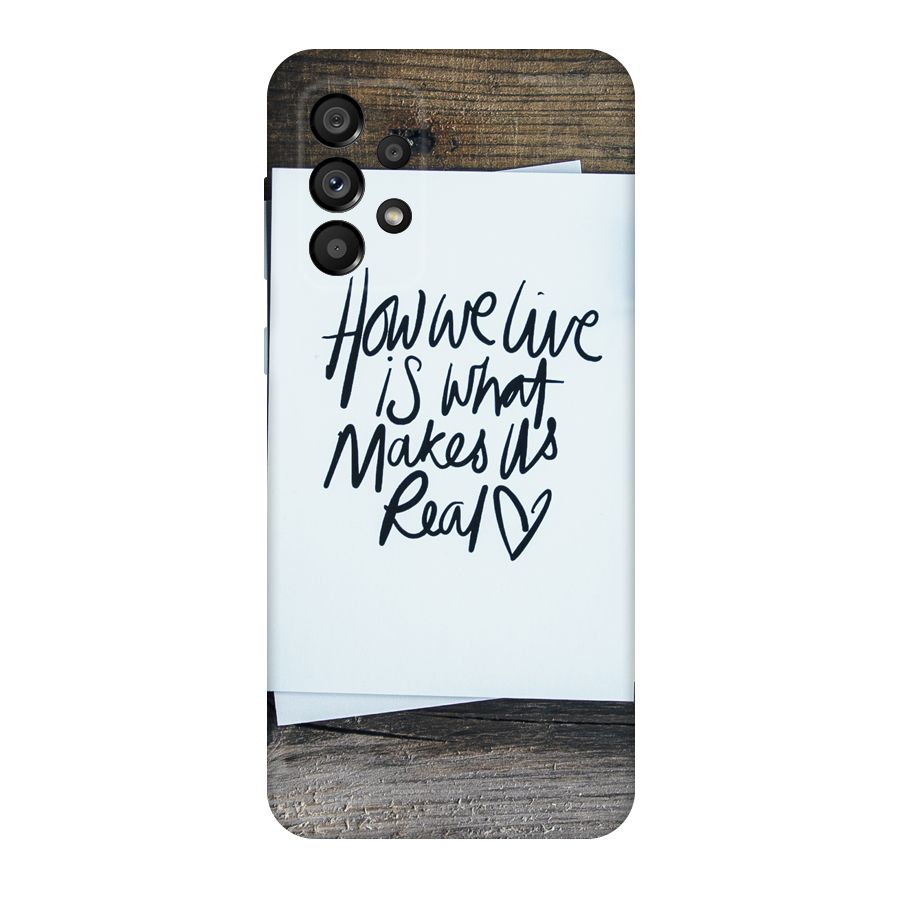 How We Live Original Polycarbonate Back Case for Galaxy A73 5G