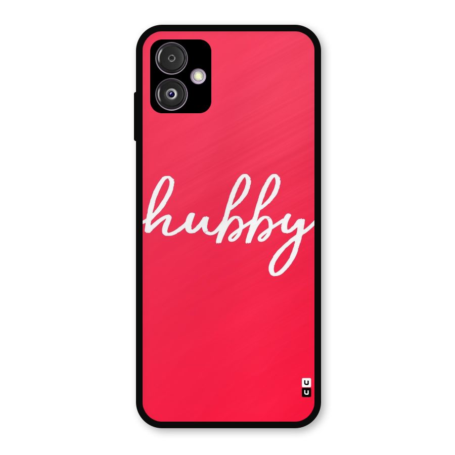 Hubby Metal Back Case for Galaxy F14